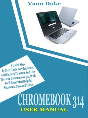 cover image of CHROMEBOOK 314 USER MANUAL